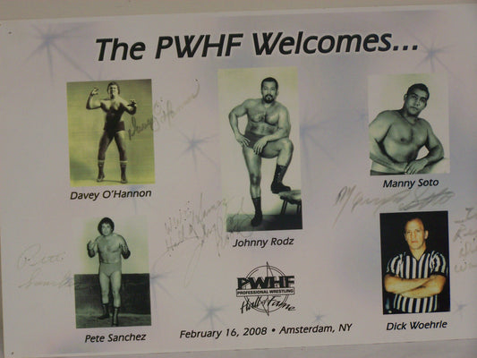 PWHF1 Pro Wrestling Hall of Fame Autographed Poster w/COA Davey O'Hannon , Johnny Rodz , Manny Soto , Pete Sanchez , Dick Wohrle ( Deceased )