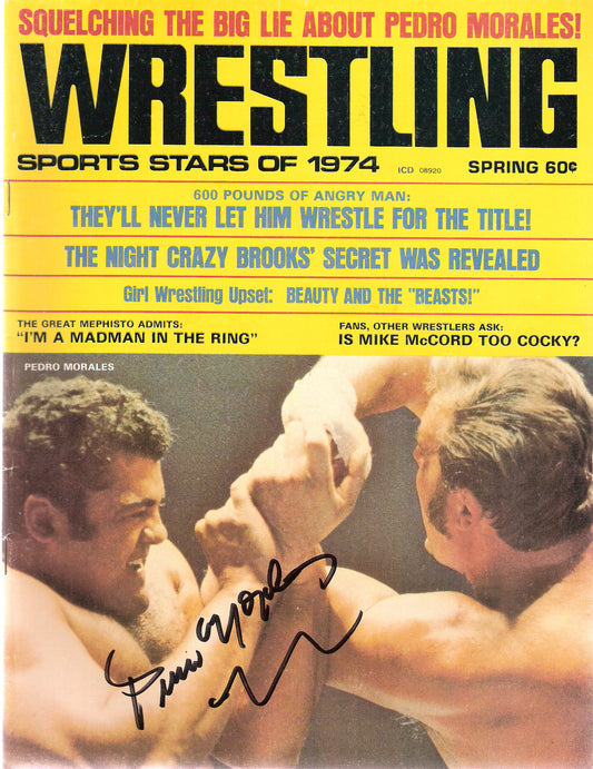 AM70 Pedro Morales ( Deceased ) Autographed Wrestling Magazine w/COA