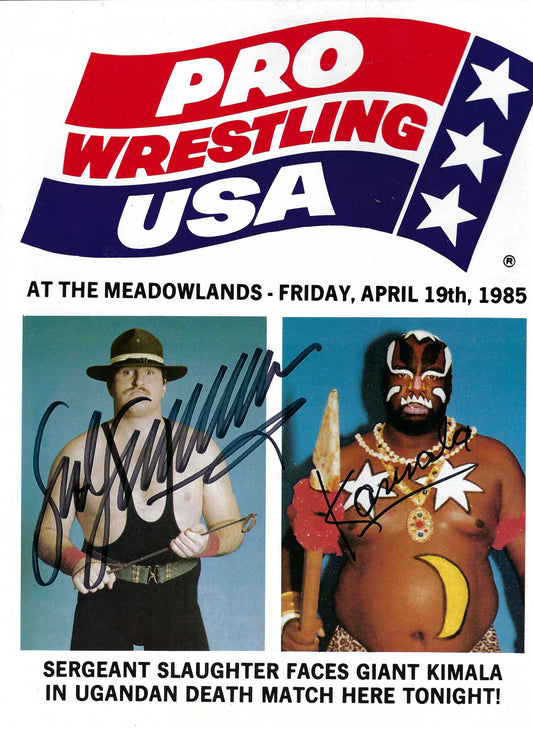 Am250 Sgt. Slaughter vs Kamala ( Deceased ) Autographed vintage Wrestling Magazine Poster w/COA