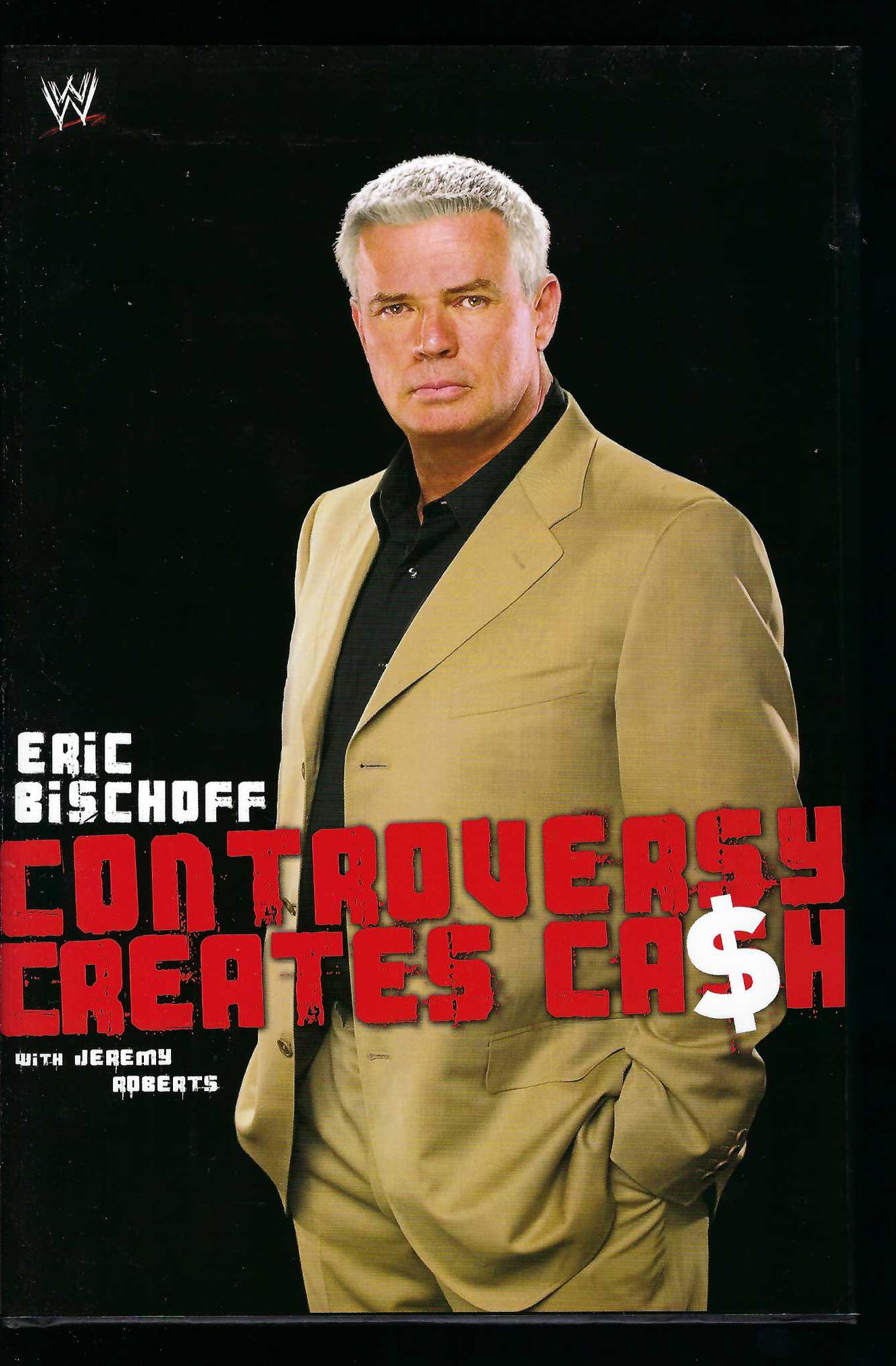 DSB4  Autographed Eric Bishoff  Wrestling Autobiography w/COA