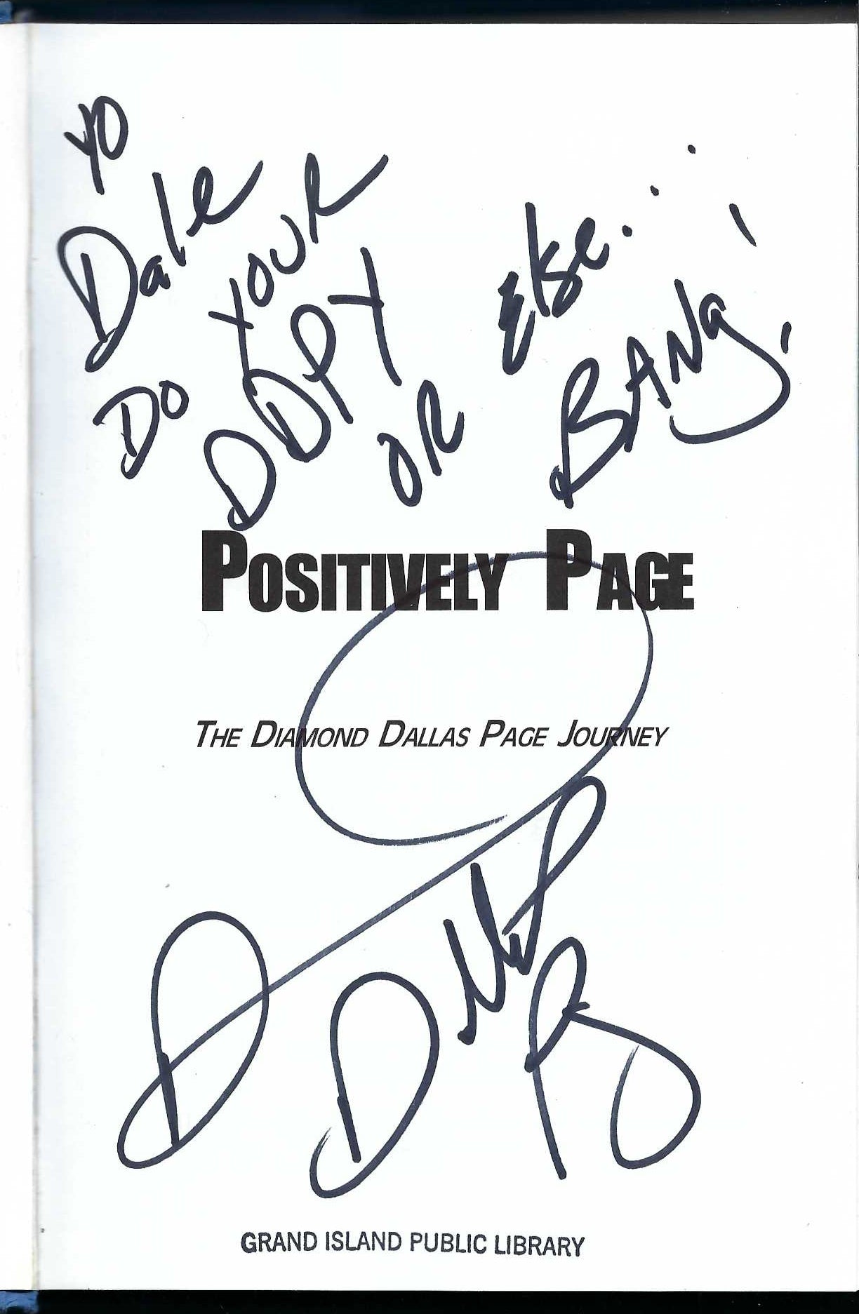 DSB16   Diamond Dallas Page Autographed Autobiography w/COA