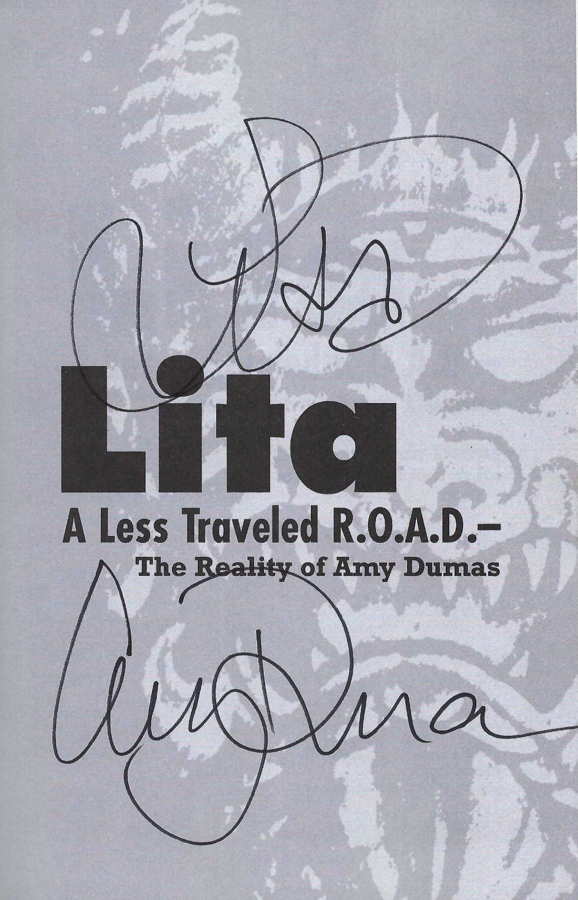 DSB3  Autographed Autobiography  Lita  w/COA