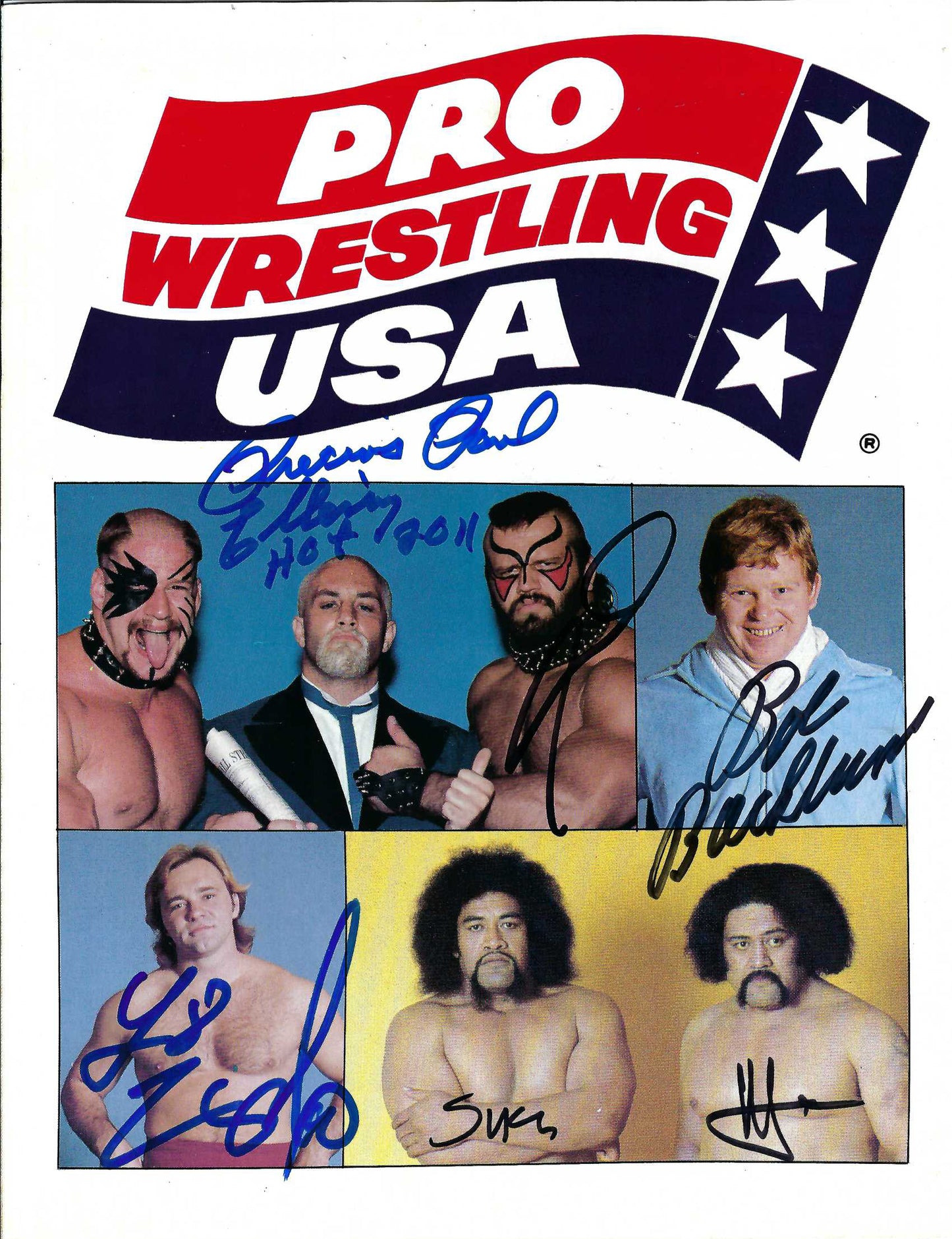 SAP1  Pro Wrestling USA Road Warrior Animal ( Deceased )  Precious Paul Ellering  Larry Zbyzsko  The Wild Samoans Afa and Sika  Bob Backlund  Autographed Wrestling Program w/COA