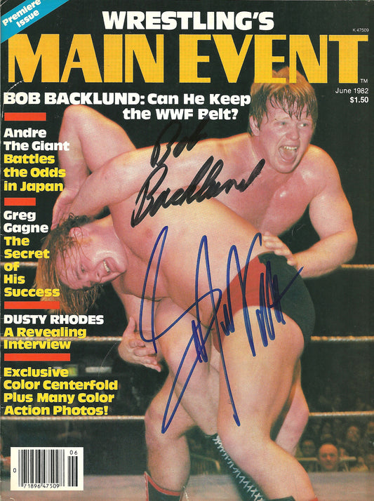 AM617  Bob Backlund  Greg Valentine Autographed Premiere Issue Vintage Wrestling Magazine w/COA