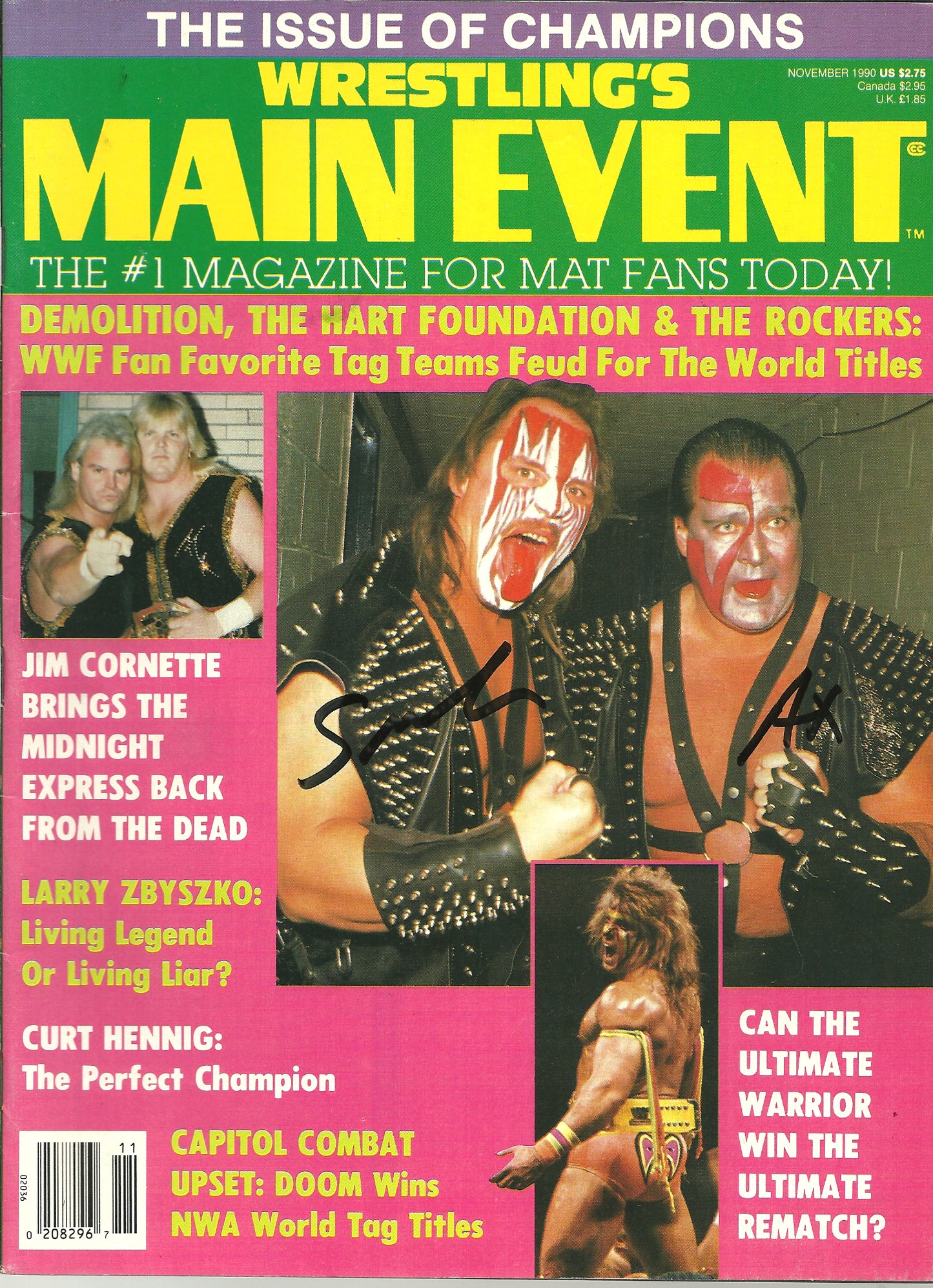 AM815  Demolition Ax Smash   VERY RARE Autographed Vintage   Wrestling Magazine w/COA