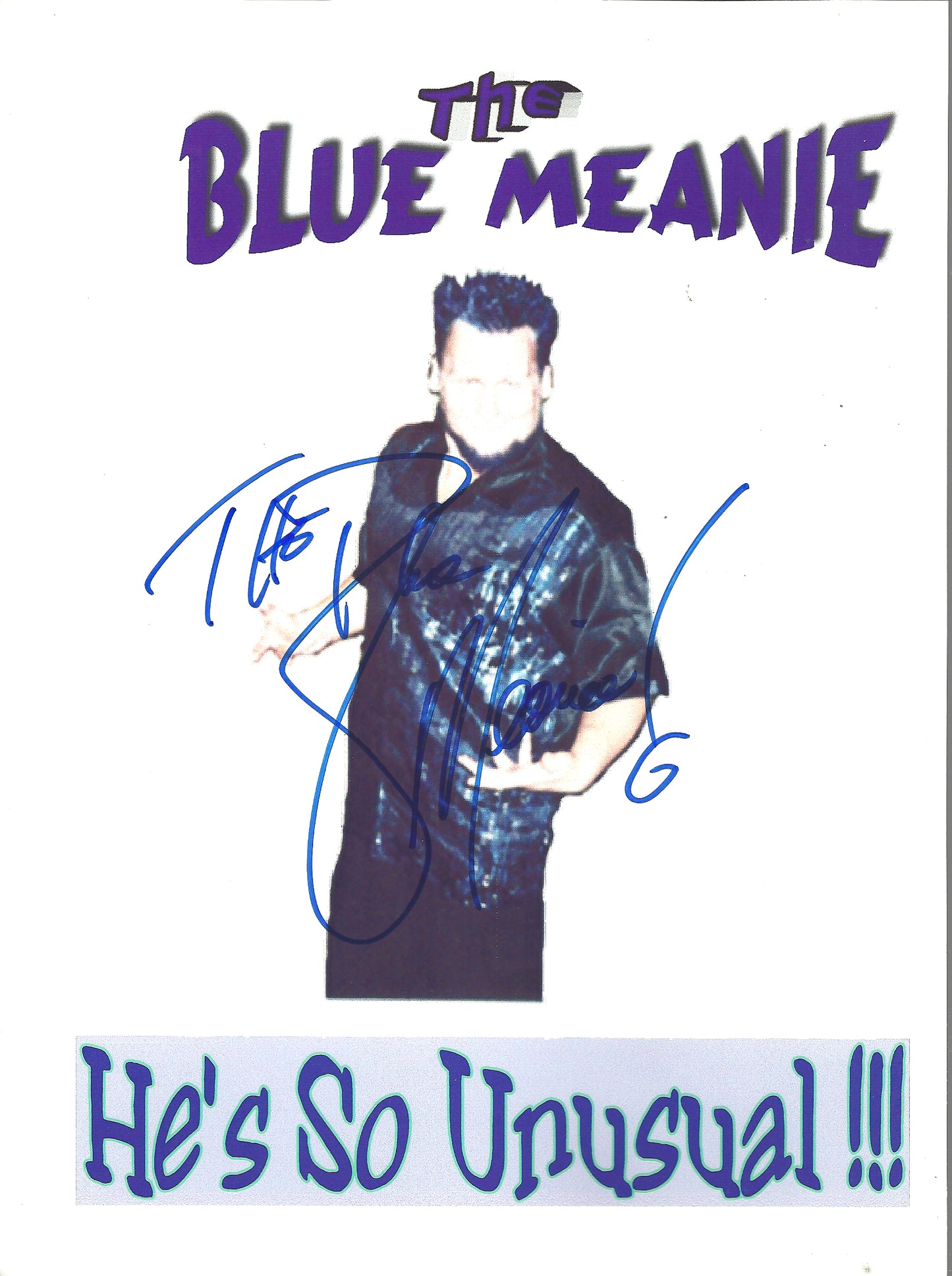 M478  The Blue Meanie Autographed Wrestling Photo w/COA